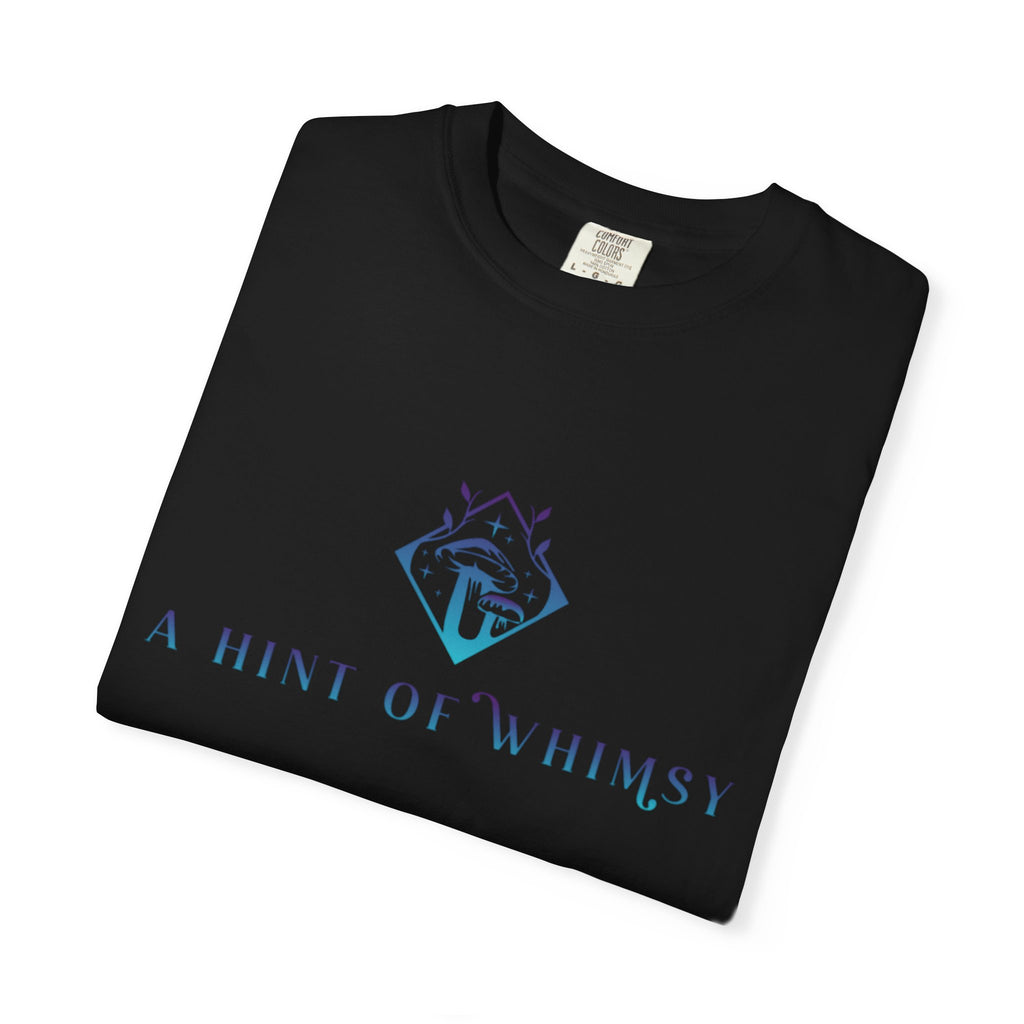 A Hint of Whimsy T-Shirt
