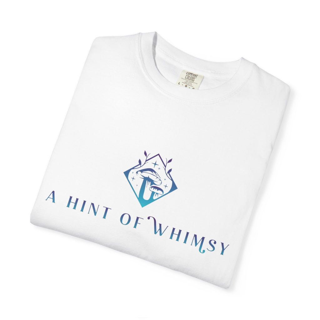 A Hint of Whimsy T-Shirt
